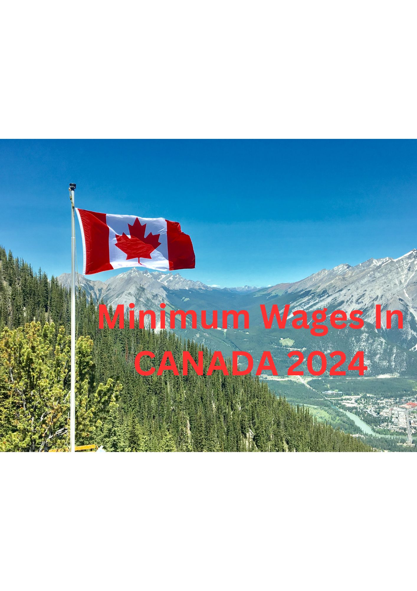 What are the Province Wise Minimum Wages in Canada? - 10 Provinces