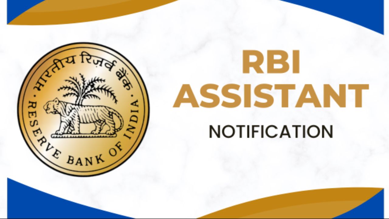 RBI Assistant Notification 2024 PDF Last Date: Application Process, Apply Online