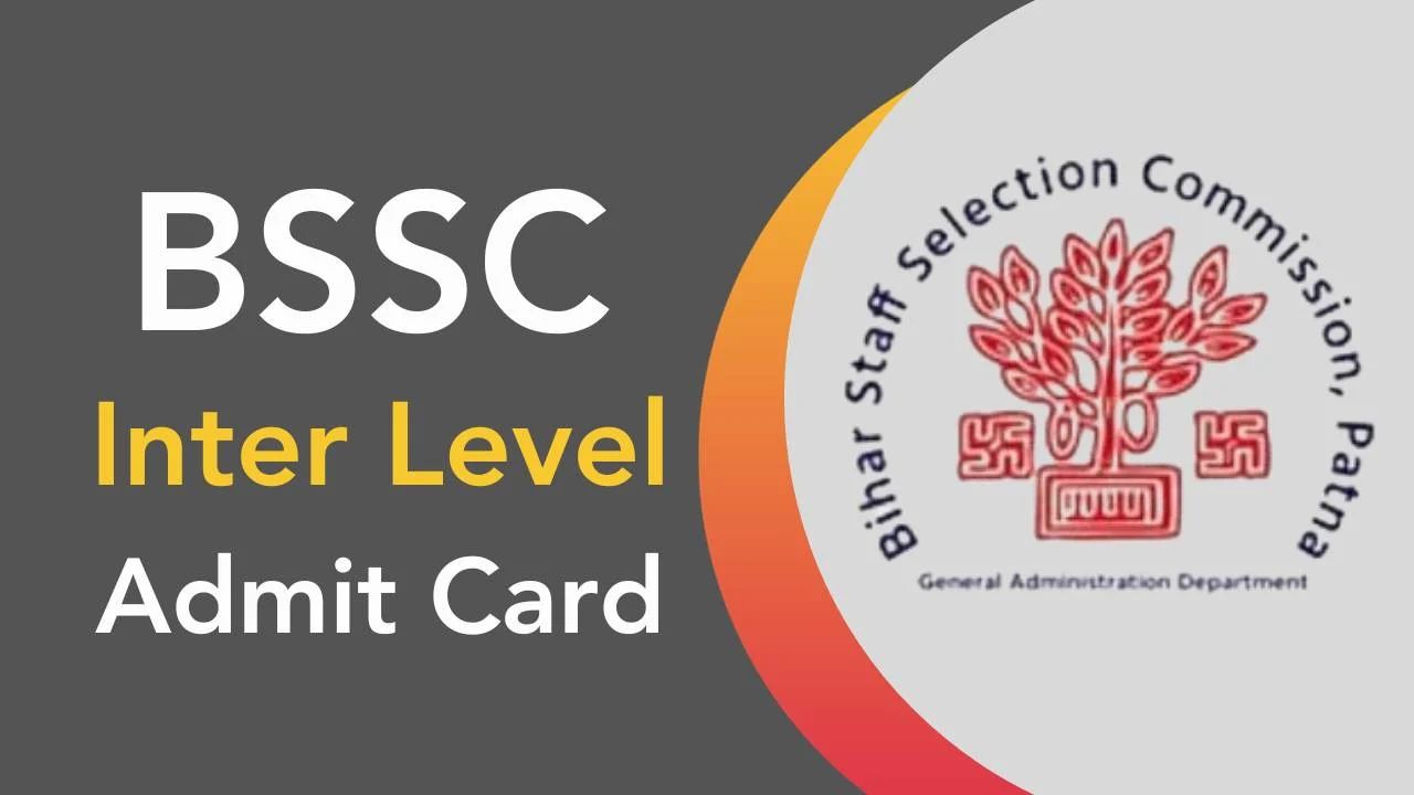 BSSC Inter Class Admit Card 2024, Written Notification Last Date Awaiting