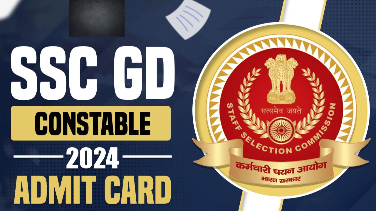 SSC GD Admit Card 2024 - Release Date, Download Link - MPSCBOOK