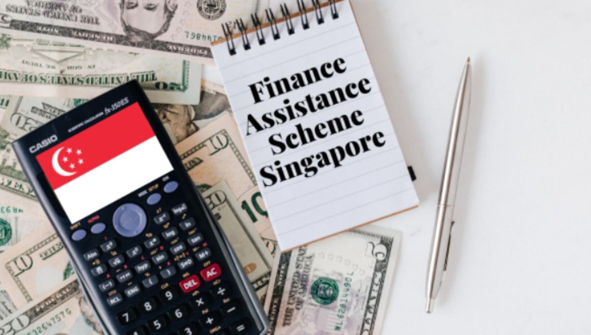 Finance Assistance Scheme Singapore 2024: