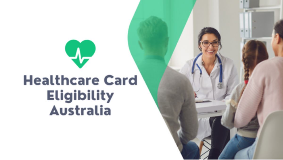 Healthcare Card Eligibility Australia