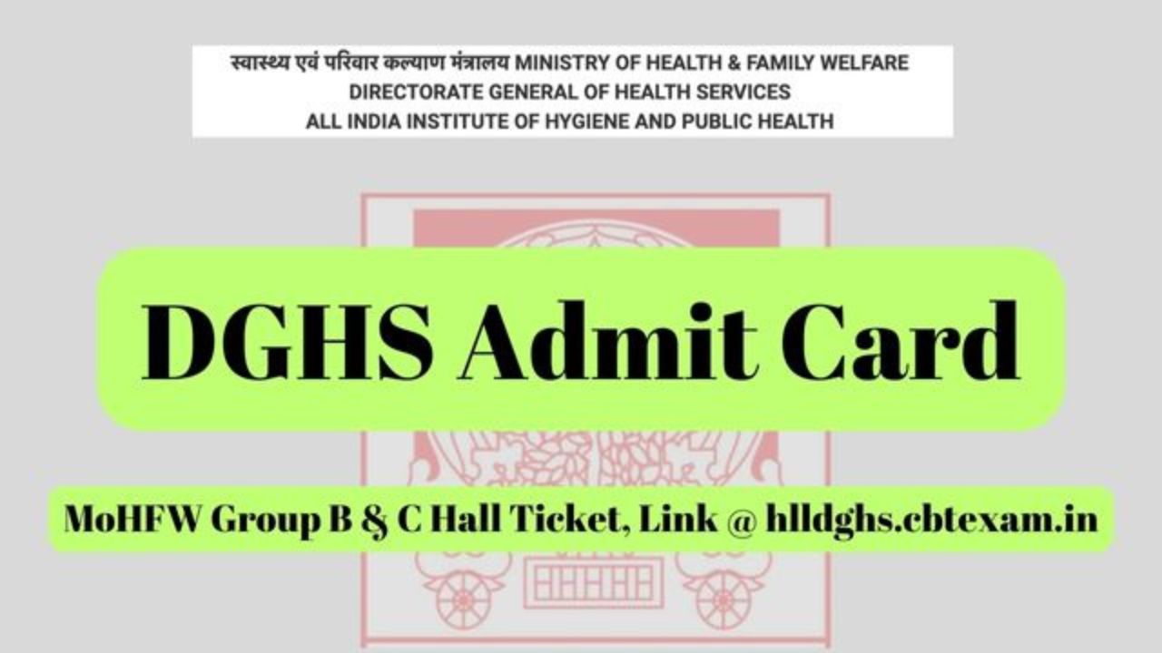 dghs admit card 2024