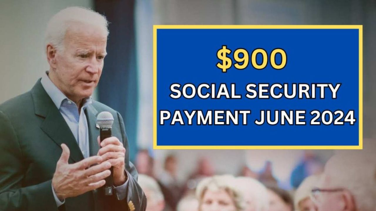 900 Payments In June 2024 For SSA, SSI, SSDI Payment Dates MPSCBOOK