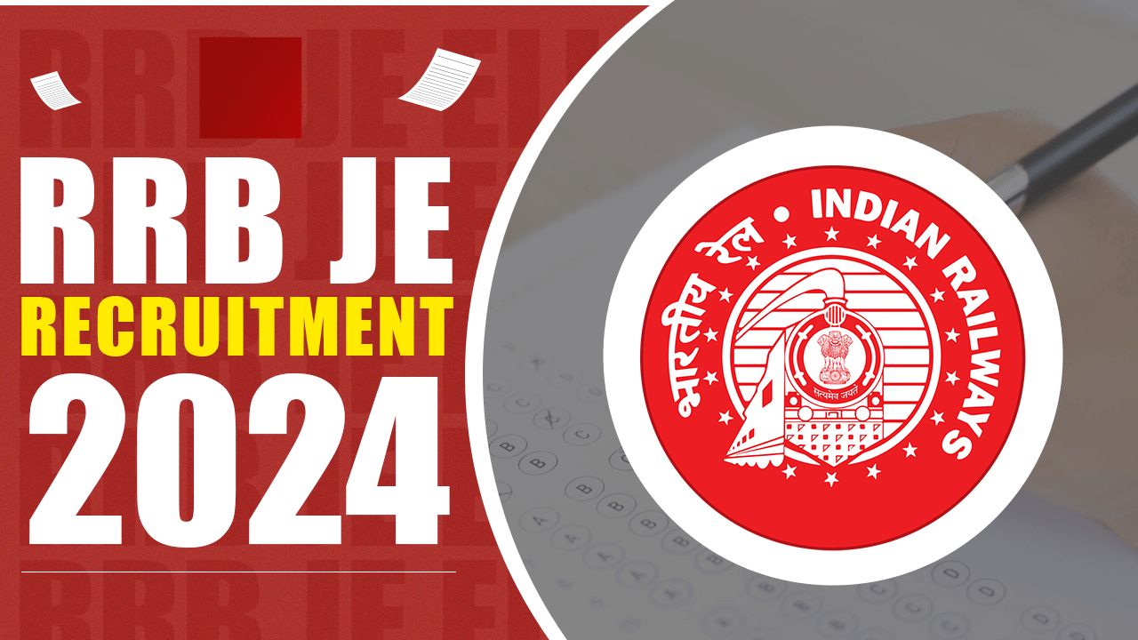 RRB JE Recruitment 2024: Eligibility Criteria, Age Limit, Vacancy