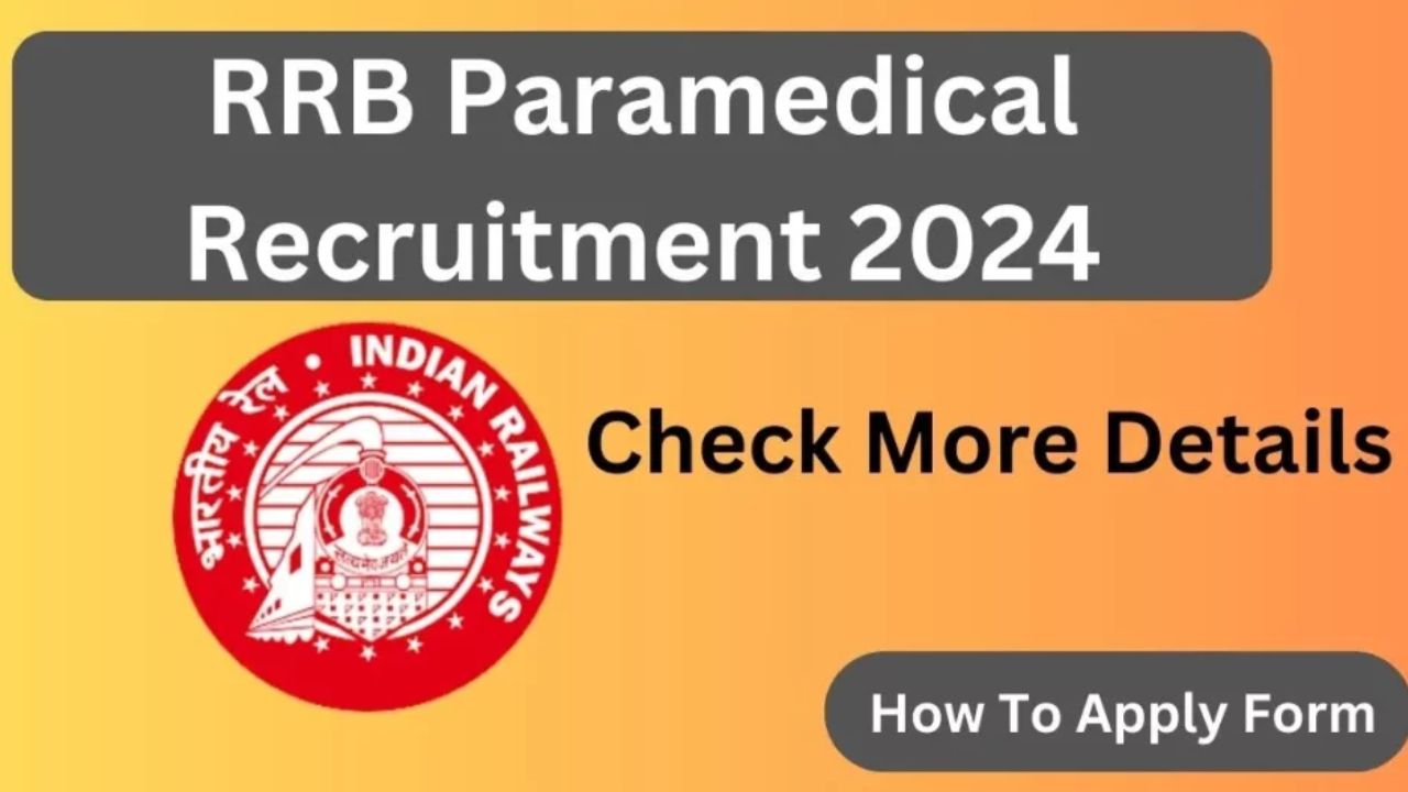 RRB Paramedical Recruitment 2024 Age Limit, Education Qualification