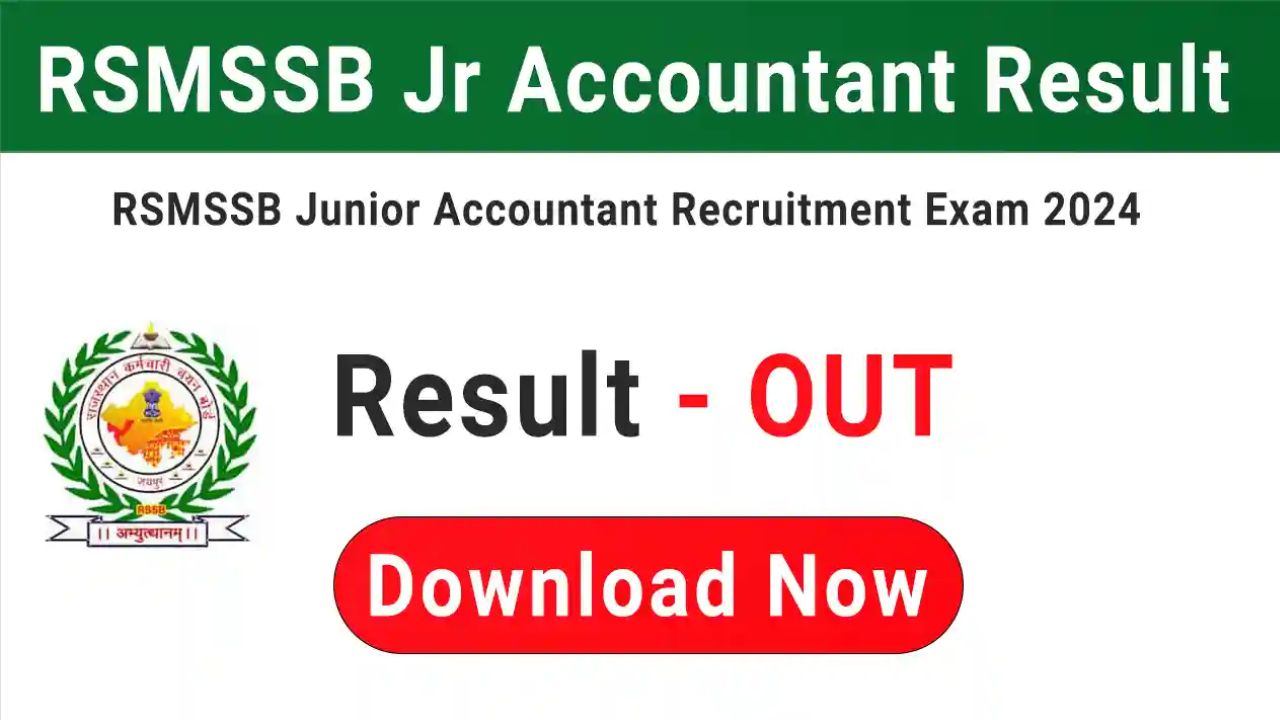 RSMSSB Junior Accountant Result 2024 - How To Download RSMSSB Junior Accountant Result 2024?