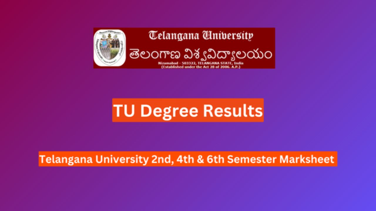 Telangana University 2nd, 4th And 6th Semester Result