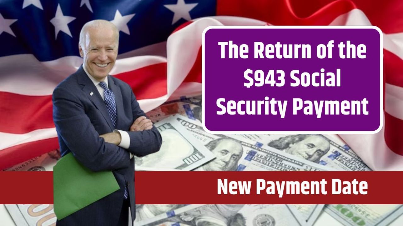 The Return Of The $943 Social Security Payment - Eligibility Criteria