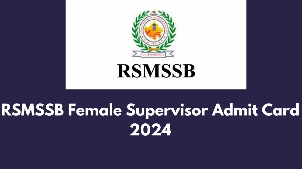 Rajasthan Mahila Supervisor Admit Card 2024