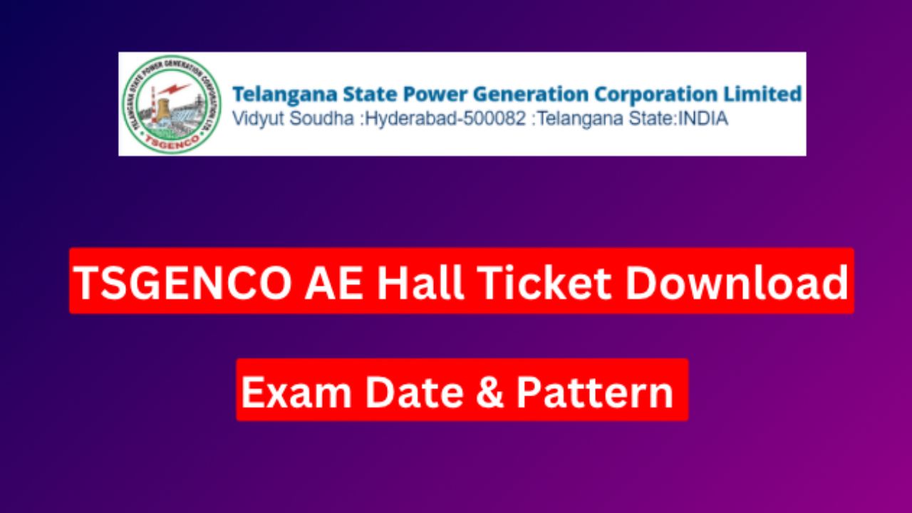 TS GENCO Admit Card 2024 - Exam Pattern